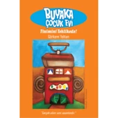 Buyaka Çocuk Evi / Tinimini Tehlikede! - 1