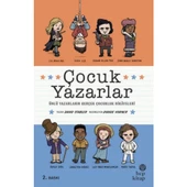 Çocuk Yazarlar - Ünlü Yazarların Gerçek Çocukluk Hikâyeleri - 1