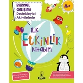 Bilişsel Gelişimi Destekleyici Aktivitelerle - İlk Etkinlik Kitabım - 4+ Yaş - 1