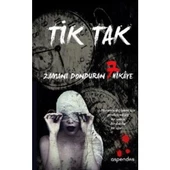 Tik Tak - Zamanı Donduran 7 Hikaye - 1