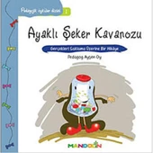 Pedagojik Öyküler 1 - Ayaklı Şeker Kavanozu - 1