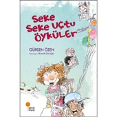 Seke Seke Uçtu Öyküler - 1