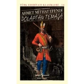 Dolaptan Temaşa - Türk Edebiyatı Klasikleri (Ciltli) - 1