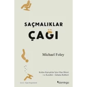 Saçmalıklar Çağı - 1
