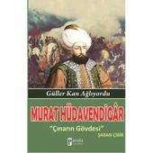 Murat Hüdavendigar  Güller Kan Ağlıyordu - Çınarın Gövdesi - 1