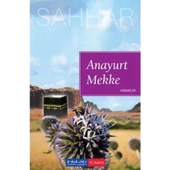Anayurt Mekke - Adnaniler - 1