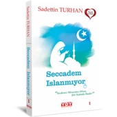 Seccadem Islanmıyor - 1