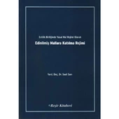 Evlilik Birliğinde Yasal Mal Rejimi Olarak Edinilmiş Mallara Katılma Rejimi - 1