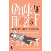 Çaylak İle Filozof 5- Şüphelerin Alaca Karanlığında - 1