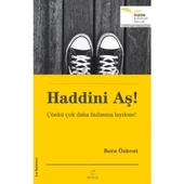 Haddini Aş! - Çünkü Çok Daha Fazlasına Layıksın! - 1