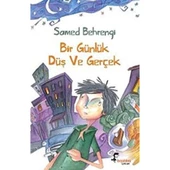 Bir Günlük Düş ve Gerçek - 1