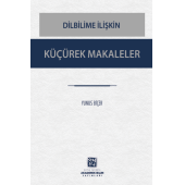 Dilbilime İlişkin Küçürek Makaleler - Yunus Biçer - 1