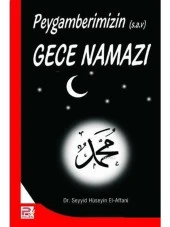 Peygamberimizin (s.a.v) Gece Namazı - 1