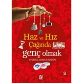 Haz ve Hız Çağında Genç Olmak - 1