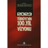 2023 Türkiye'nin 100. Yıl Vizyonu - 1