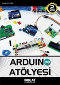 KODLAB YAYIN ARDUINO ATÖLYESİ EĞİTİM KİTABI - 2