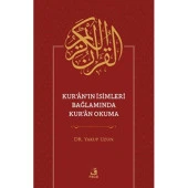 Kur'an'ın İsimleri Bağlamında Kur'an Okuma - 1