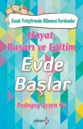 Yakamoz - Hayat Başarı ve Eğitim Evde Başlar - 1