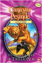 Beyaz Balina - Canavar Peşinde 12 - Üç Başlı Aslan Trillion - 1