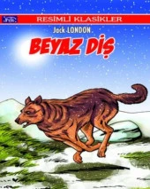 Parıltı - Beyaz Diş - Jack London - 1
