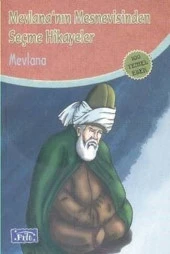 Parıltı - Mevlana nın Mesnevisinden Seçme Hikayeler - 1