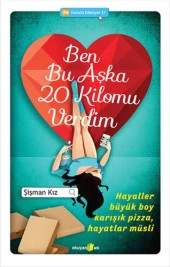 Okuyan Us - Ben Bu Aşka 20 Kilomu Verdim Şişman Kız - 1
