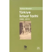 Türkiye İktisat Tarihi 1908-2009 - 1