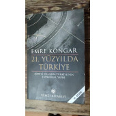 21. Yüzyılda Türkiye --- Emre Kongar - 1