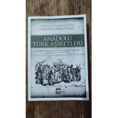 Anadolu Türk Aşiretleri --- İsmail Bozkurt   (2.el) - 1