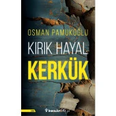 Kırık Hayal Kerkük - Osman Pamukoğlu - 1