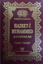Kalblerin Anahtarı Hazret-i Muhammed Aleyhisselam Ömer Öngüt - 1