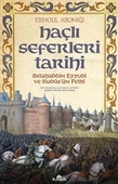 Haçlı Seferleri Tarihi Selahaddin Eyyübi ve Kudüsün Fethi - 1