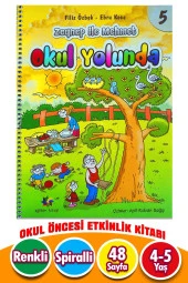 4-6 Yaş Okul Yolunda Eğitici Kitap 5. Sayı - 1
