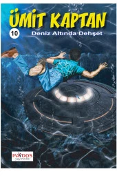 Ümit Kaptan 10 - Deniz Altında Dehşet - Lami Tiryaki - 1