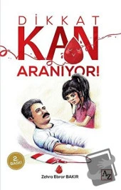 Dikkat Kan Aranıyor!/Az Kitap/Zehra Ebrar Bakır - 1