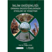 Palme Yayınevi İklim Değişikliği : Orman Ekosistemlerinde Etkileri ve Yönetimi - 1