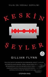 Keskin Şeyler/Artemis Yayınları/Gillian Flynn - 1