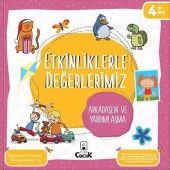 Etkinliklerle Değerlerimiz - Arkadaşlık ve Yardımlaşma 4+ - 1