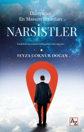 Dünyanın En Masum İnsanları Narsistler - Feyza Göknur Doğan - 1