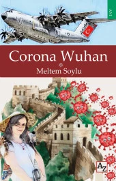 Corona Wuhan - Meltem Soylu - 1