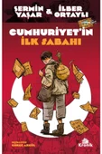 CUMHURİYET İN İLK SABAHI - 1