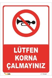 Lütfen Korna Çalmayınız 25x35 Cm Sticker - 1