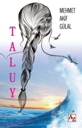 Taluy - Mehmet Akif Gülal - 1