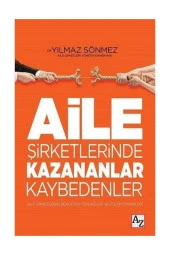 Aile Şirketlerinde Kazananlar Kaybedenler - Yılmaz Sönmez - 1