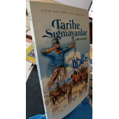 TARİHE SIĞMAYANLAR - AHMET SIRRI ARVAS AHMET SIRRI ARVAS - 3