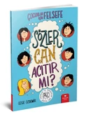 Sözler Can Acıtır mı? - Çocuklar İçin Felsefe - 1
