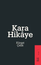 Kara Hikâye - 1