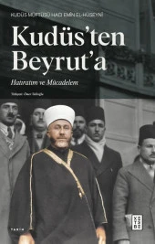 Kudüs’ten Beyrut’a - 1