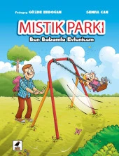 Mıstık Parkı: Ben Babamla Evlenicem - 1