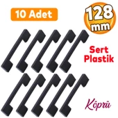 Köprü 128 Mm (SERT PLASTİK) Mobilya Mutfak Çekmece Dolabı Dolap Siyah Kulbu Kulpu Kulpları 10 Adet - 1